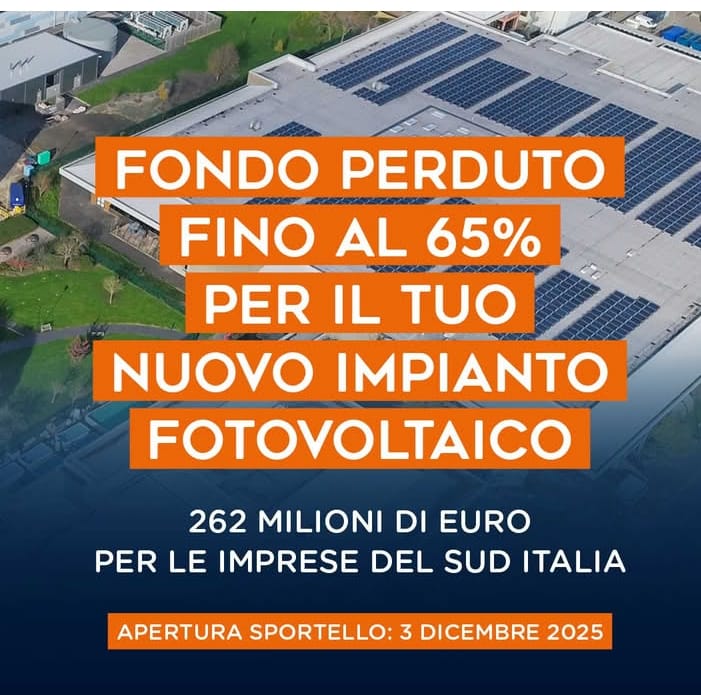 Ministero dell' Ambiente, Azione 2.2.-sviluppo dell' autoproduzione da FER-Procedura a sportello- Dal 3 dicembre 2025 al  3 marzo 2026. Dedicato alle "Regioni meno sviluppate”: Basilicata, Calabria, Campania, Molise, Puglia, Sardegna e Sicilia 